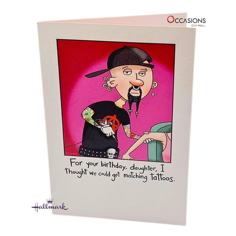 Father To Daughter Birthday Greeting Card Funny Hallmark Daughter's Birthday Greeting Card Same Day Greeting Cards Delivery in Amman Make her birthday unforgettable with this hilarious Hallmark Daughter Birthday Card! Perfect for fathers who love to joke, this card features a fun tattoo-themed message that brings laughter and love. Available at the best gift shop in Amman, Jordan. Enjoy greeting cards delivery, order online with same day delivery for a special surprise she'll never forget.