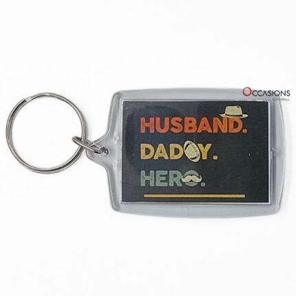 Husband, Dad, Hero Key Chain