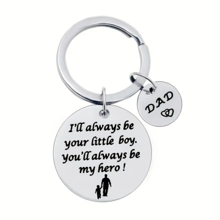 I'll Always Be Your Little Son - Dad Key chain