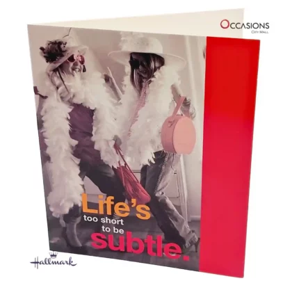 Life's Too Short Birthday Card
