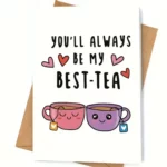 Best-Tea Friendship Greeting Card